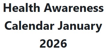 Health Awareness Calendar January 2026